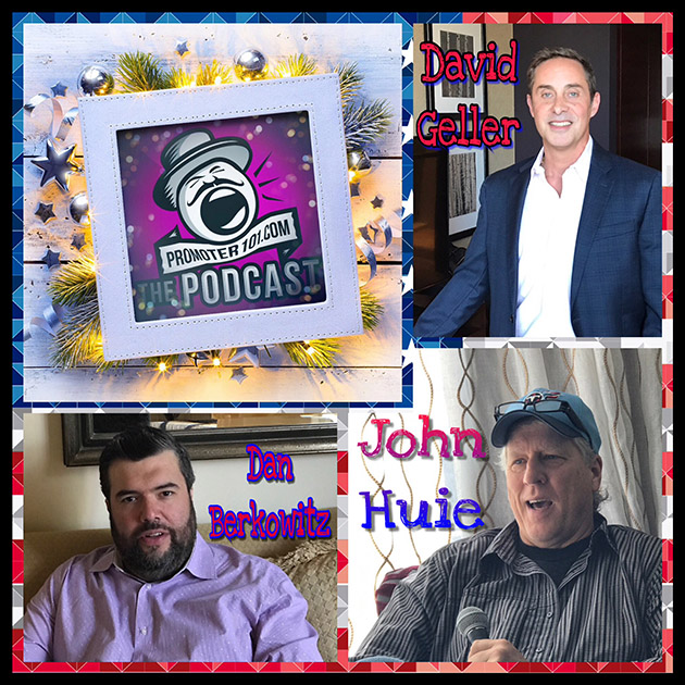 EPISODE #61: CAA's John Huie, Manager David Geller