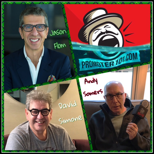 EPISODE #67: Lava Records' Jason Flom, APA's Andy Somers