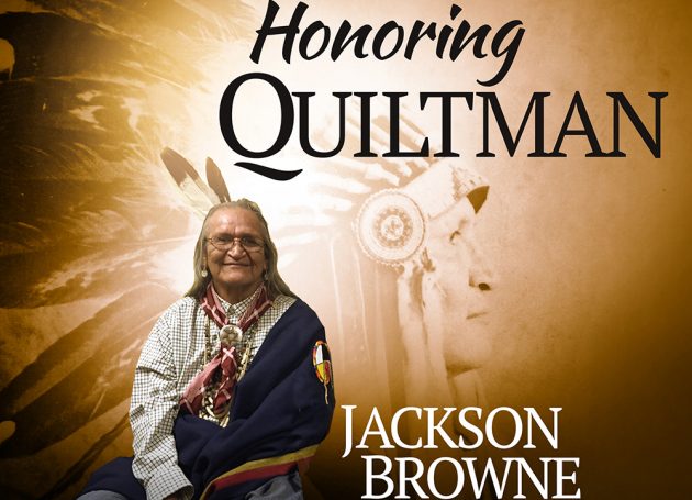 Jackson Browne To Headline Benefit Concert For Quiltman Sahme