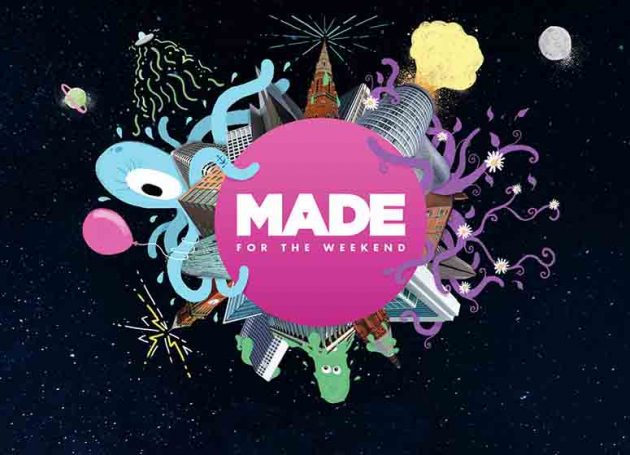 Made for the Weekend