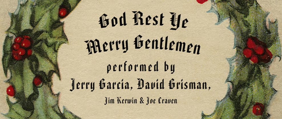 Jerry Garcia and David Grisman Re-Release Brings "Tidings of Comfort and Joy"