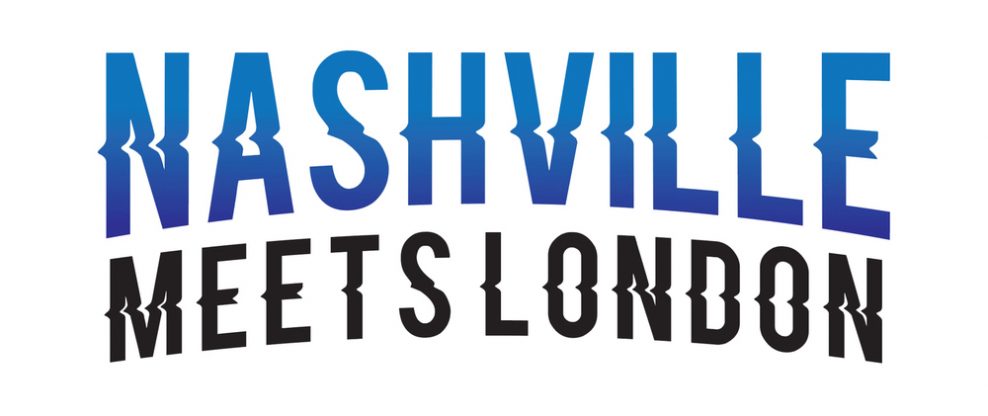 Nashville Meets London Week 2020 + Nashville Meets London Presents! Monthly Concert Series Postponed