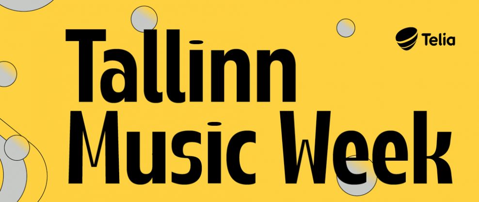 Tallinn Music Week 2020 Rescheduled To August