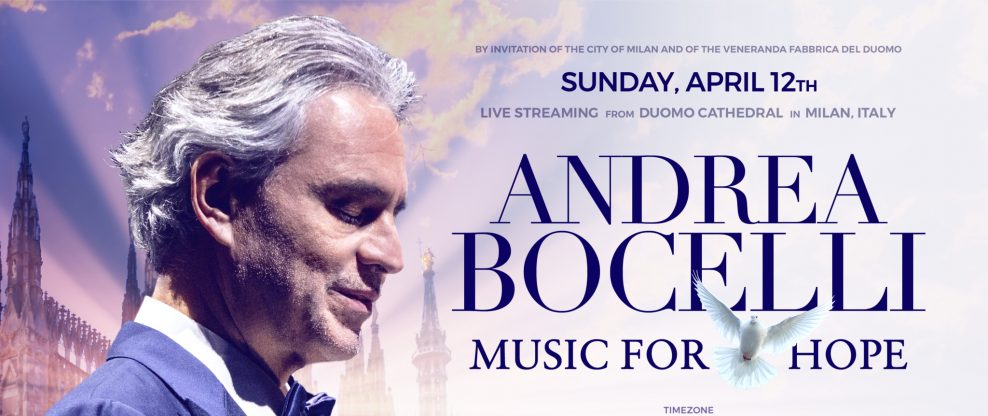 Andrea Bocelli's 'Music For Hope' To Stream Worldwide On Youtube From The Duomo In Milan On Easter Sunday