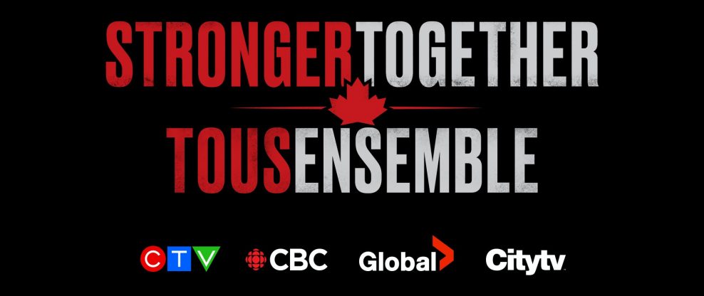 Canada’s Major Broadcasters Unite To Support Frontline Workers With Star-Studded Special ‘Stronger Together, Tous Ensemble’