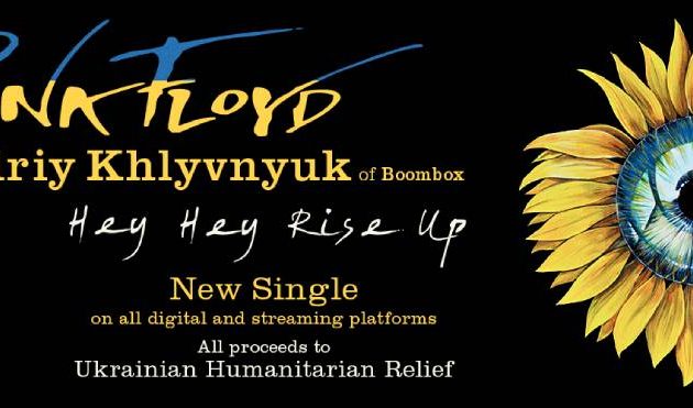 Pink Floyd Releases First New Music In Decades Supporting Ukraine with Hey, Hey, Rise Up