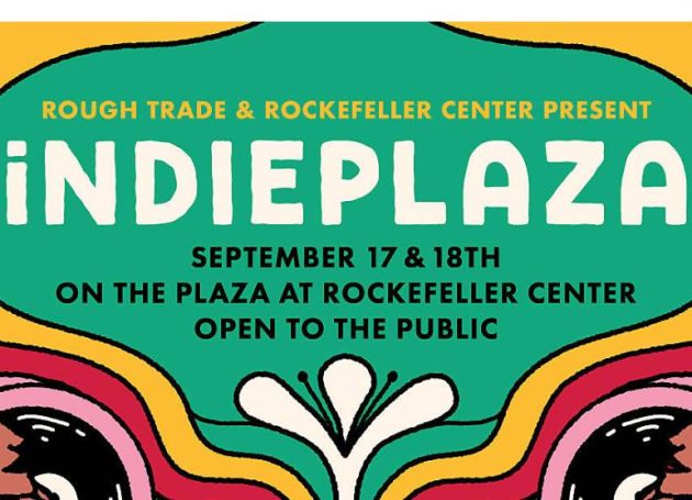 Rough Trade and NYC's Rockefeller Center Present New Indieplaza Festival for September