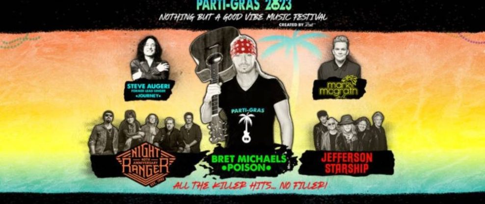 Bret Michaels Announces 2023 Parti-Gras Tour With Night Ranger and Jefferson Starship