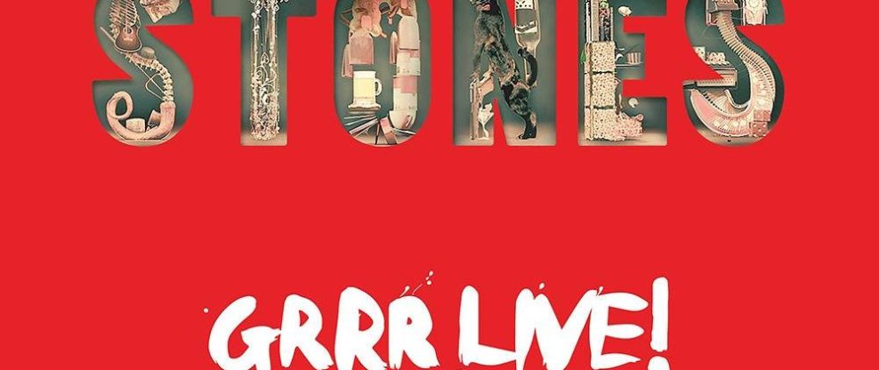 The Rolling Stones Announce 'GRRR LIVE!' - The Live Hits Album