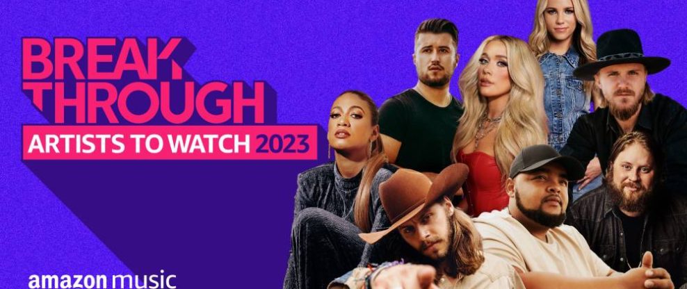 Amazon Music Announces Breakthrough Artists to Watch: Country Class For 2023