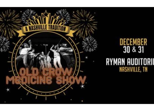 Old Crow Medicine Show Announces New Year Eve Shows at Ryman Auditorium