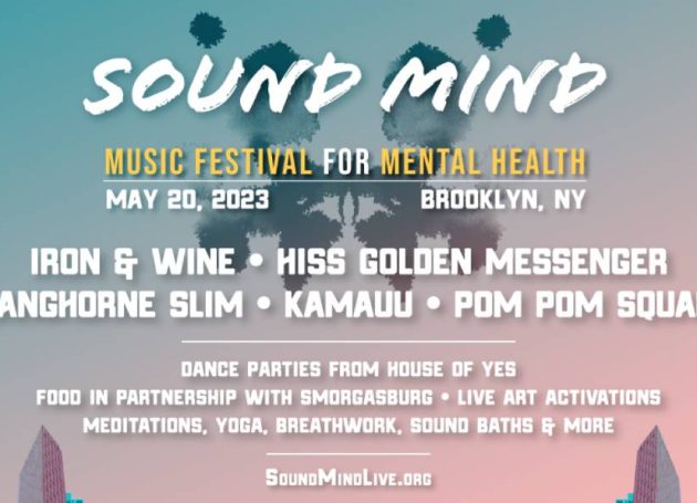 Sound Mind Music Festival For Mental Health Announces Return With Iron & Wine, Hiss Golden Messenger & More