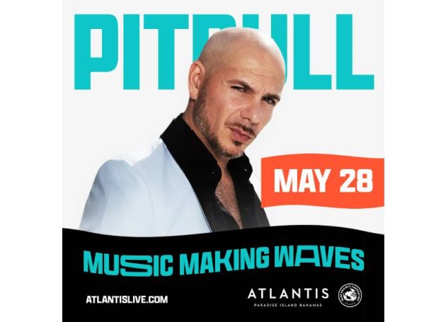 Atlantis Paradise Island Announces Pitbull for Music Making Waves Concert Series