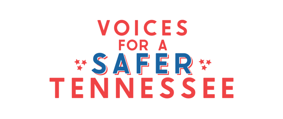 Voices For A Safer Tennessee