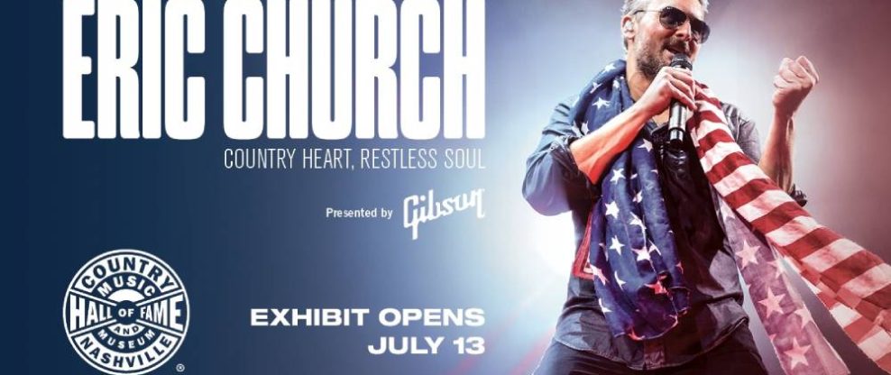 Country Music Hall of Fame & Museum Set To Open 'Eric Church: Country Heart, Restless Soul' Exhibition