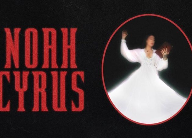 Noah Cyrus Announces North American 'The Hardest Part Tour' For Summer and Fall