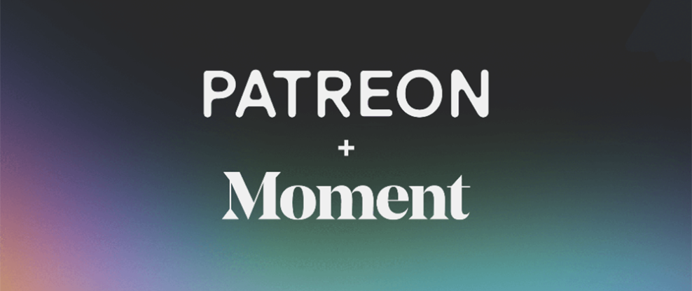 Patreon & Moment