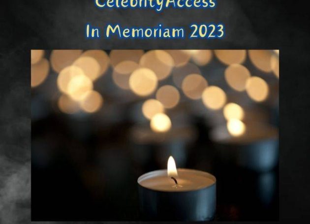 CelebrityAccess Pays Tribute: In Memoriam 2023