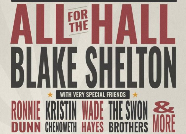 Blake Shelton To Host 'All For The Hall' Concert To Benefit The Country Music HoF And Museum