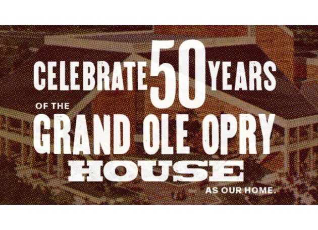 The Grand Ole Opry House To Celebrate 50th Anniversary In March