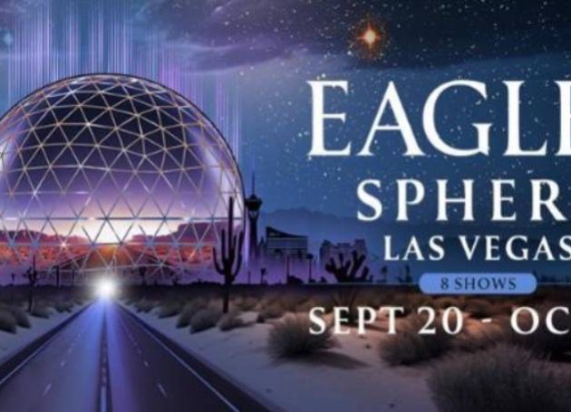 The Eagles Add More Dates To Their Sphere Residency